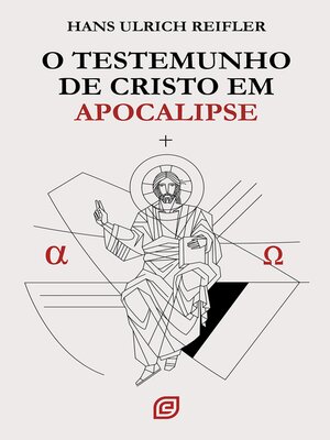 cover image of O testemunho de Cristo em Apocalipse--eBook